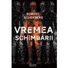 Vremea schimbarii, Robert Silverberg