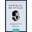Carte Editura Arthur, Castelul de sticla, Jeannette Walls
