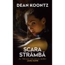 Scara Stramba, Dean Koontz