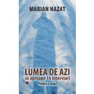 Lumea de azi, Partea a doua, Marian Nazat
