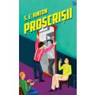 Proscrisii, S. E. Hinton 