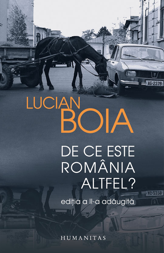 De ce este romania altfel?, lucian boia