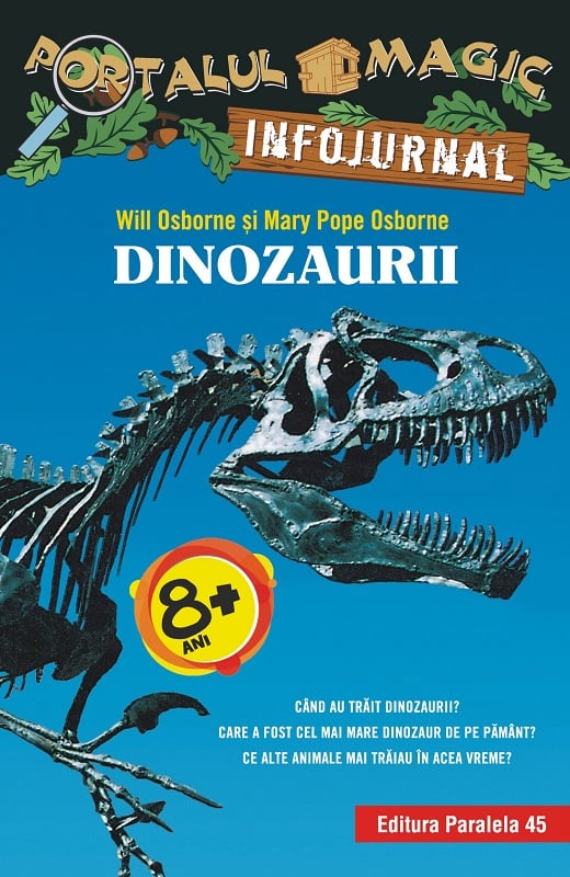 Dinozaurii. Infojurnal, Mary Pope Osborne noriel.ro
