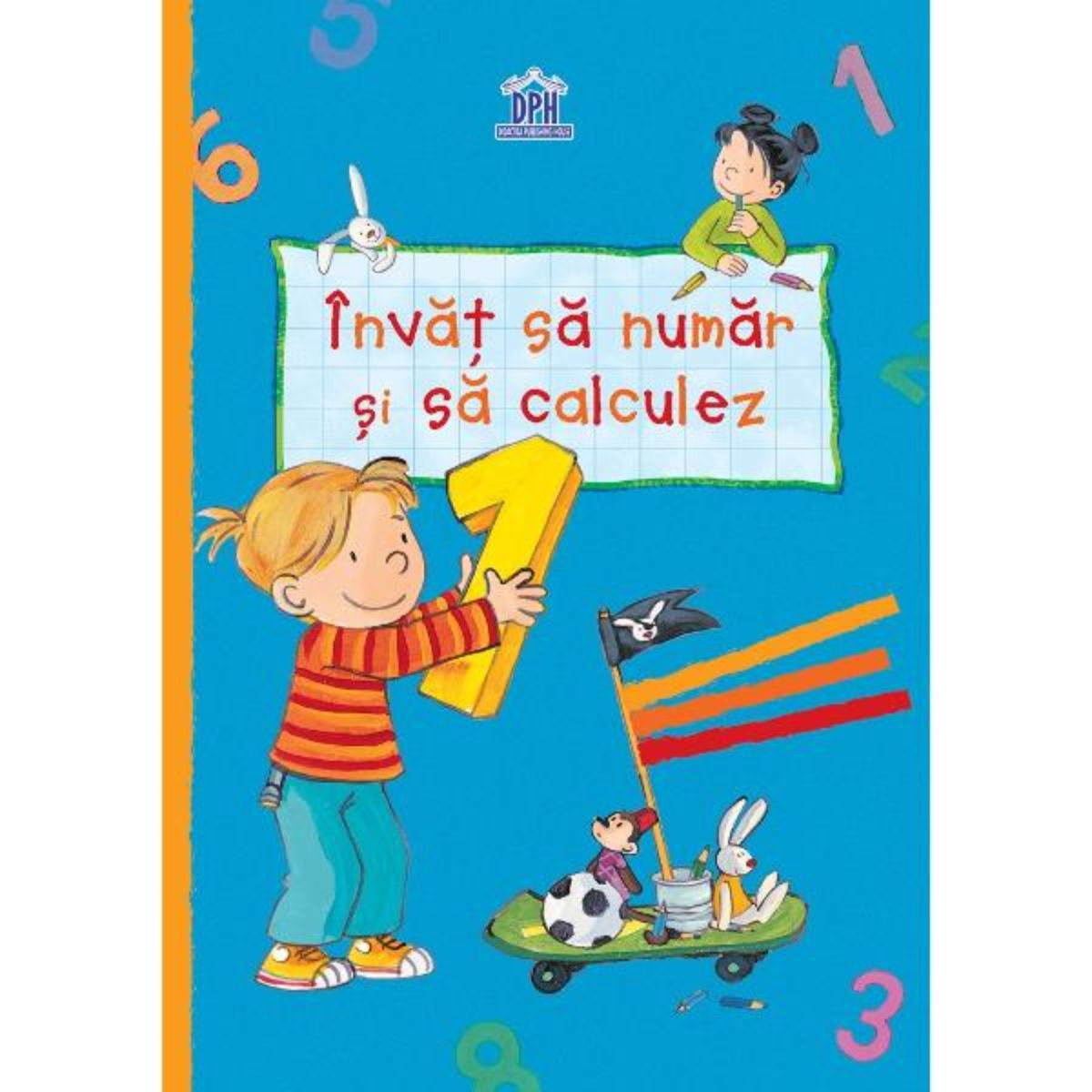 Invata cu max. invat sa numar si sa calculez, caiet grupa mare