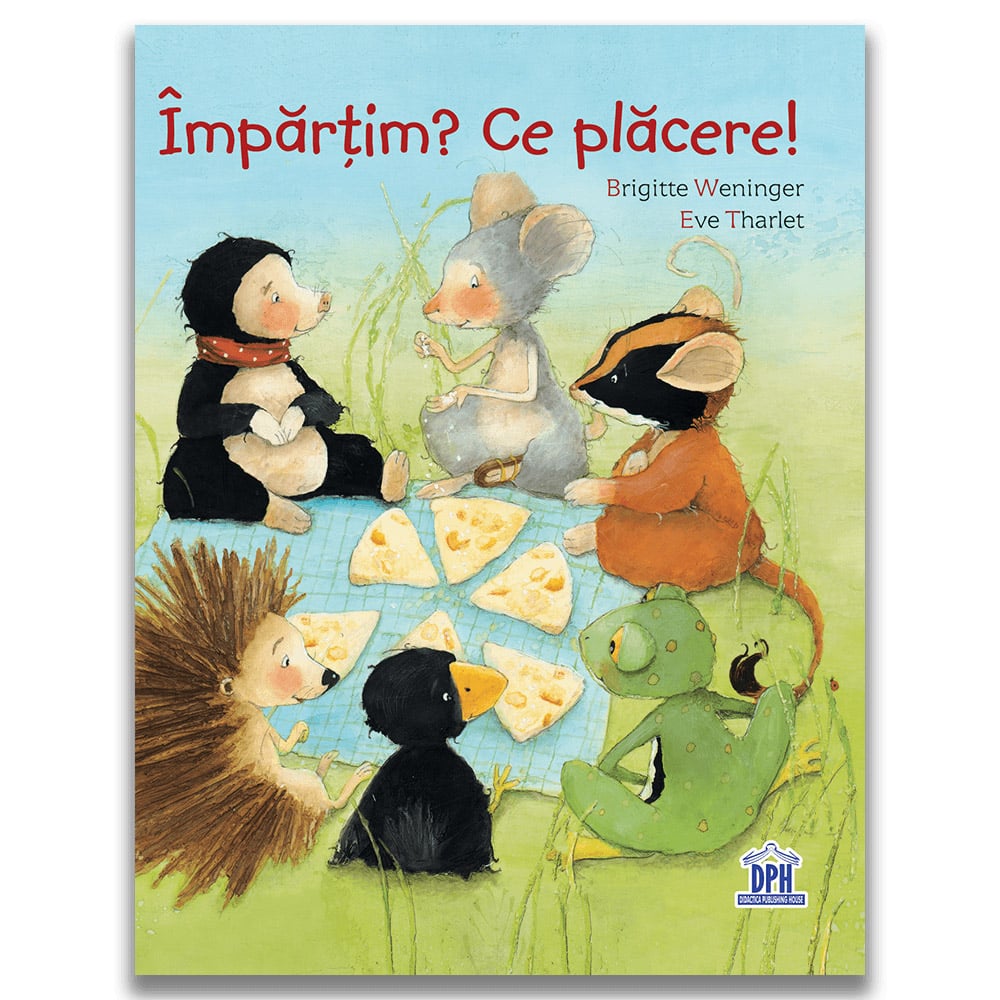Carte Editura DPH – Impartim? Ce placere! Brigitte Weninger Carti pentru copii imagine 2022