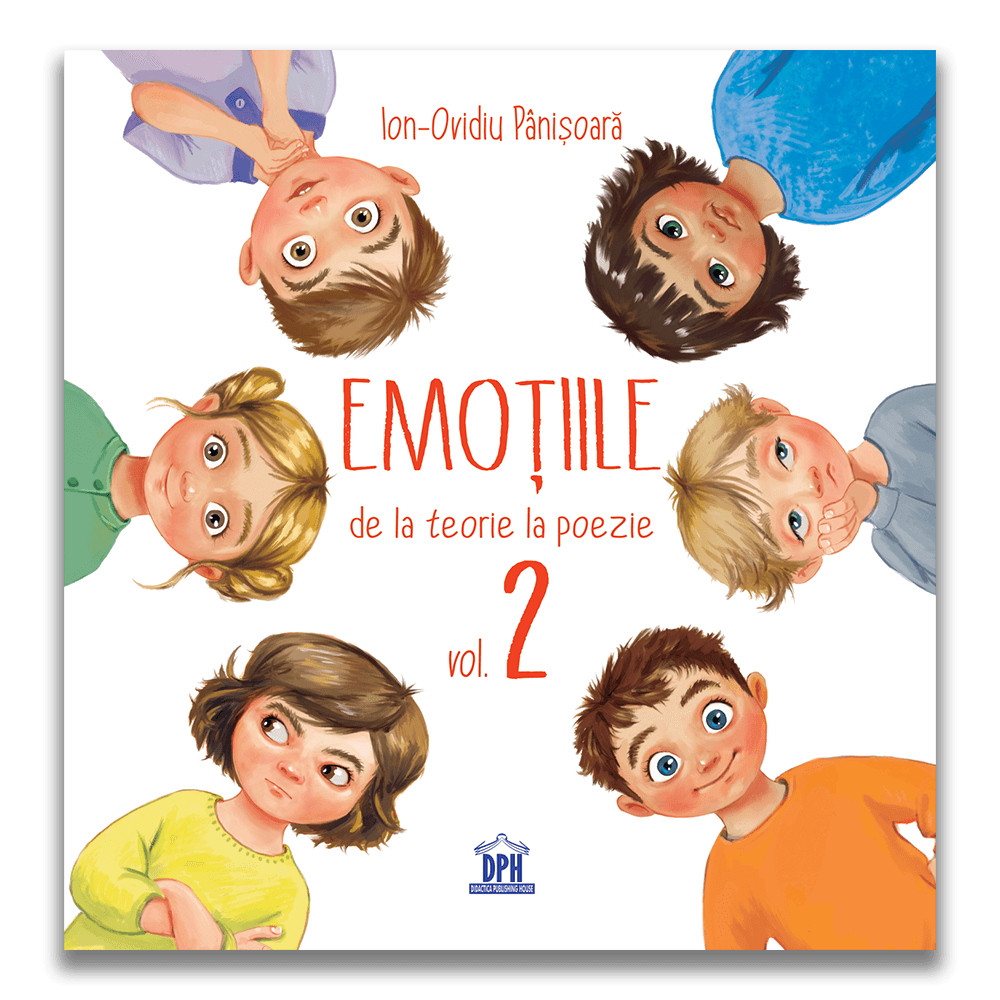 Emotiile - de la teorie la poezie volumul 2, ion ovidiu panisoara