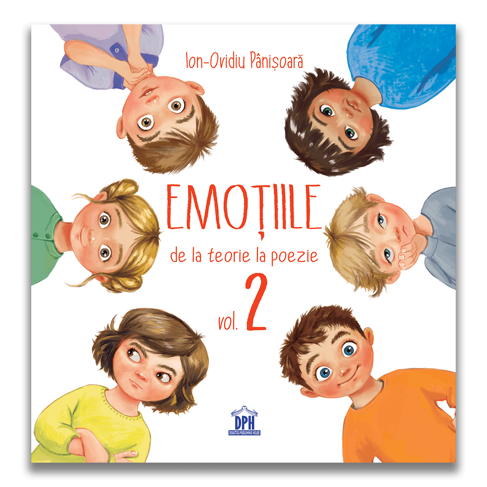 Emotiile - De la teorie la poezie Volumul 2, Ion Ovidiu Panisoara