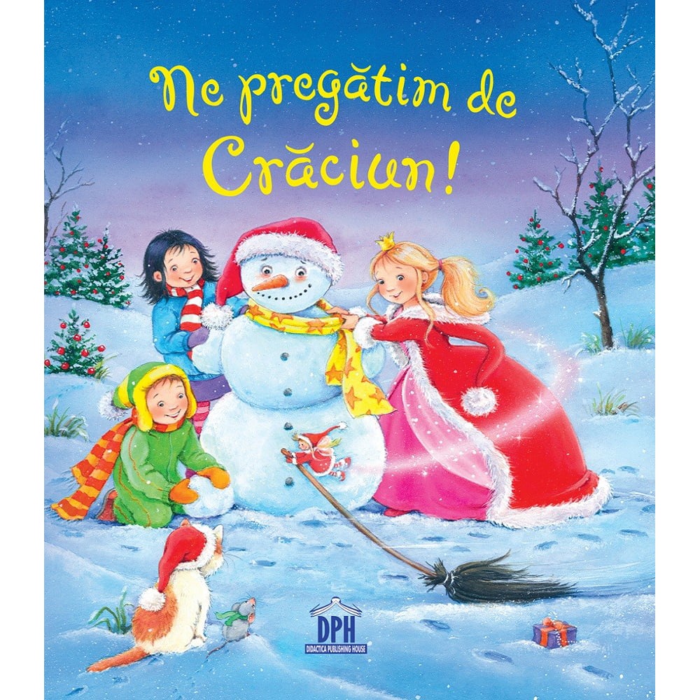 Carte Editura DPH, Ne pregatim de Craciun!