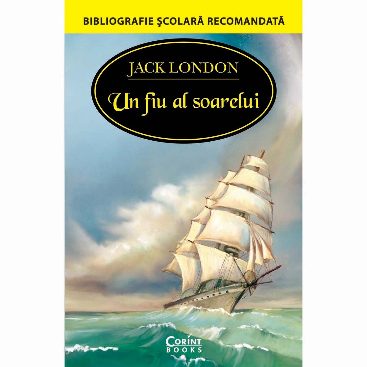 Carte Editura Corint, Un fiu al Soarelui, Jack London Corint