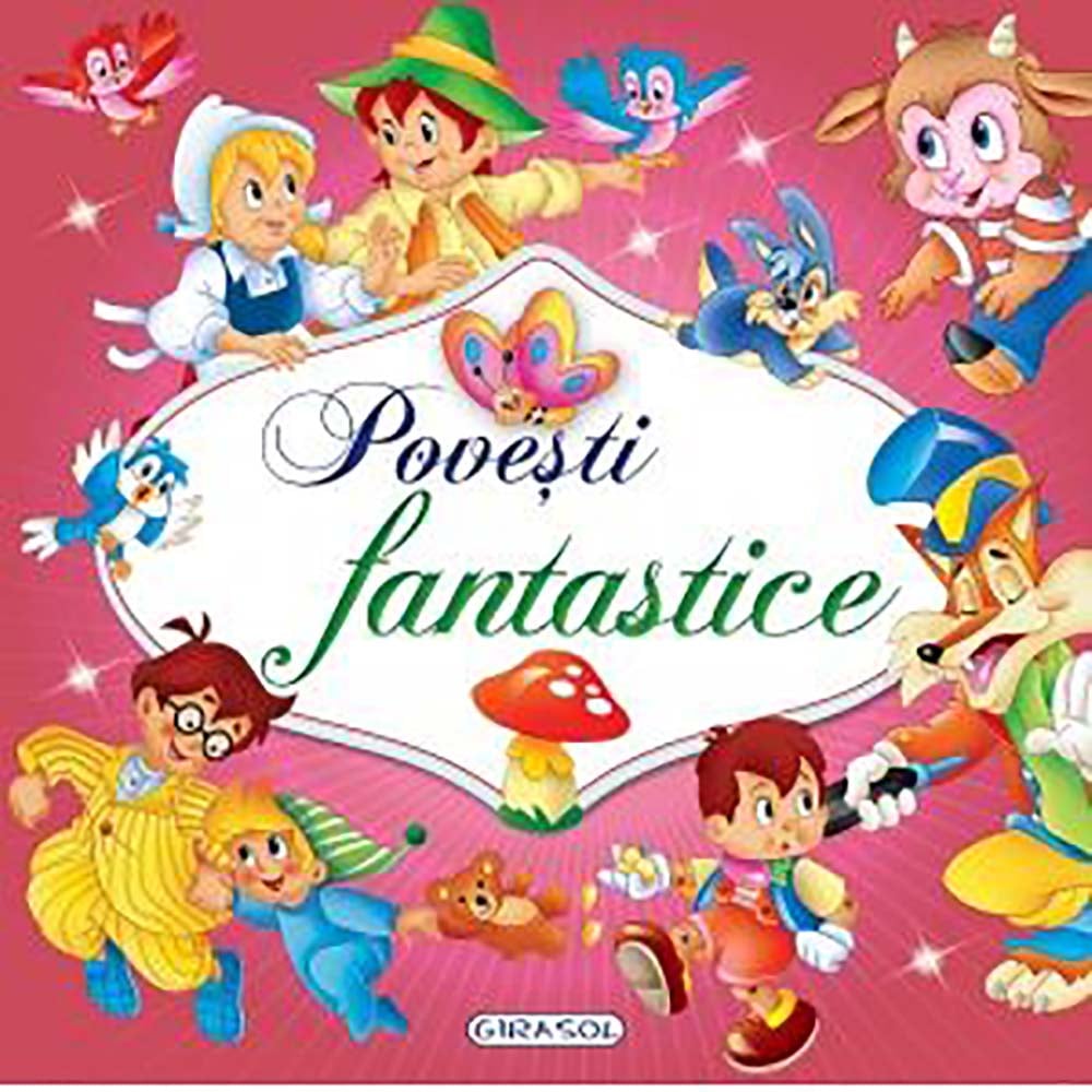 Carte editura girasol, povesti fantastice