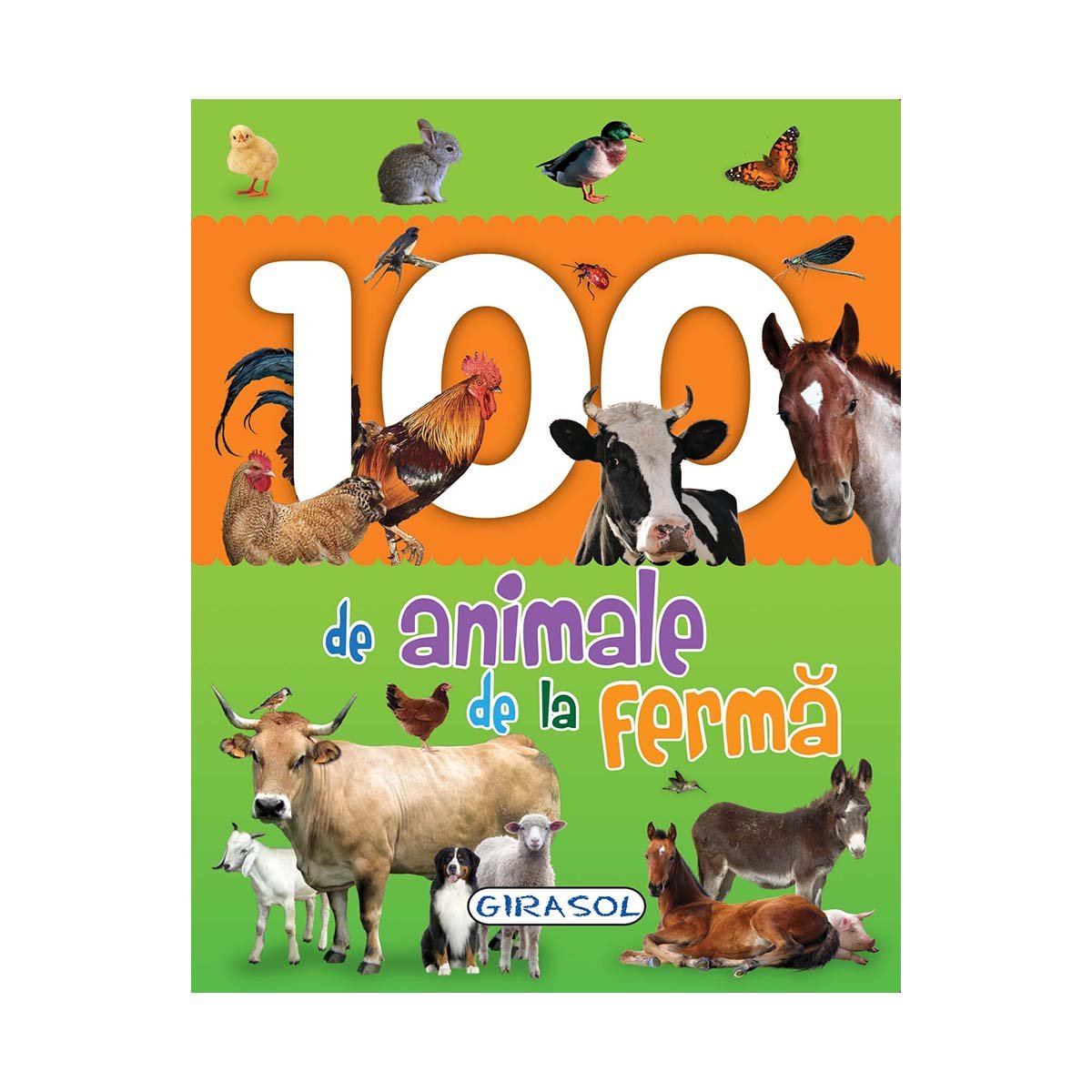 Carte editura girasol, 100 de animale de la ferma