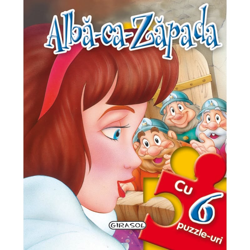 Carte Girasol, Povesti cu puzzle, Alba ca zapada Carti pentru copii 2023-10-02 3
