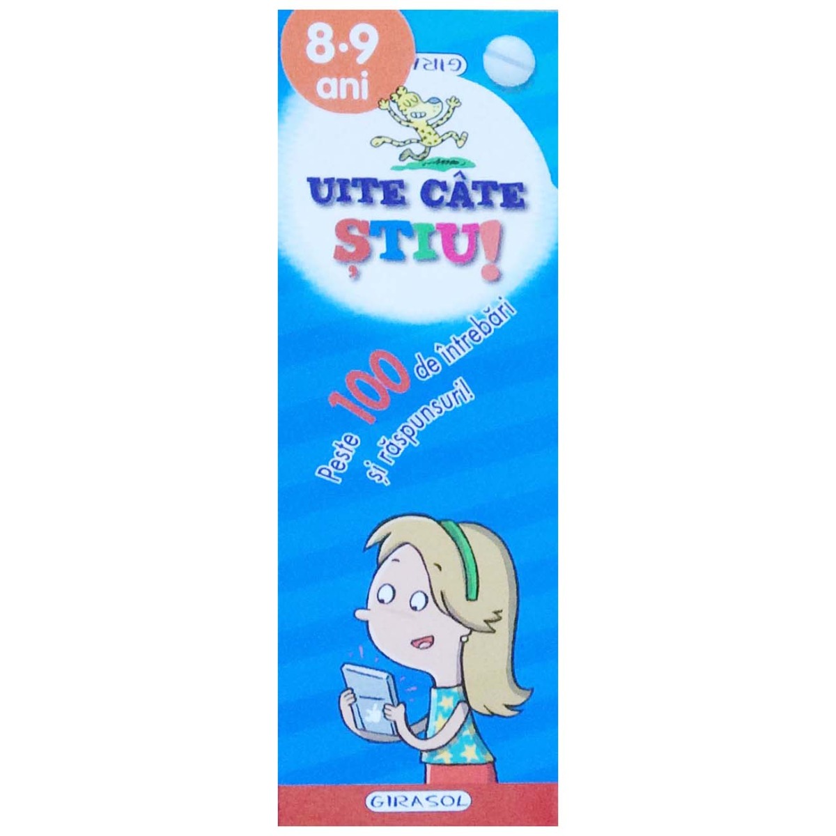 Carte editura girasol - uite cate stiu, 8-9 ani