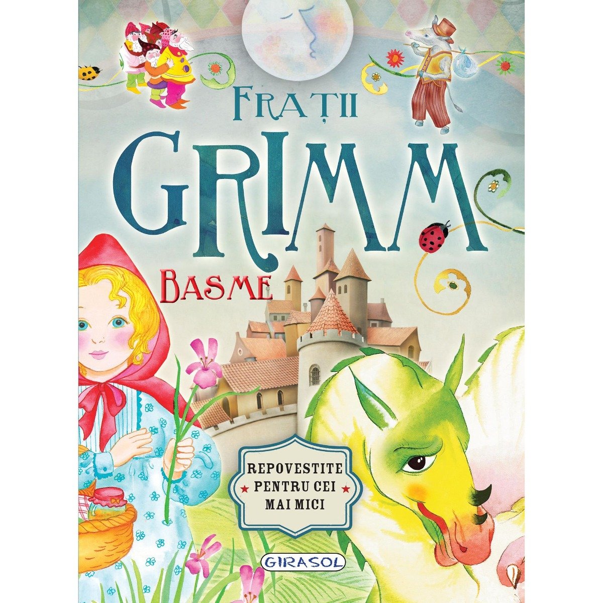 Carte Girasol, Basme de Fratii Grimm