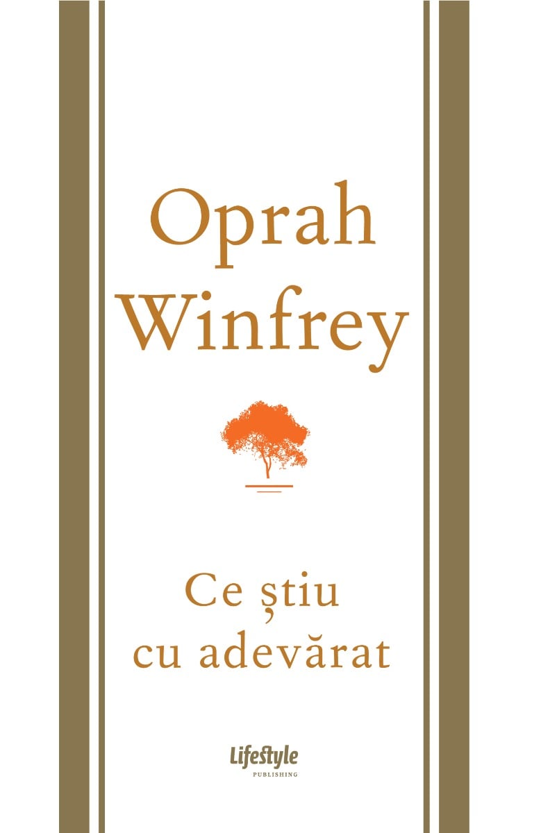 Ce stiu cu adevarat, Oprah Winfrey Lifestyle Publishing imagine noua