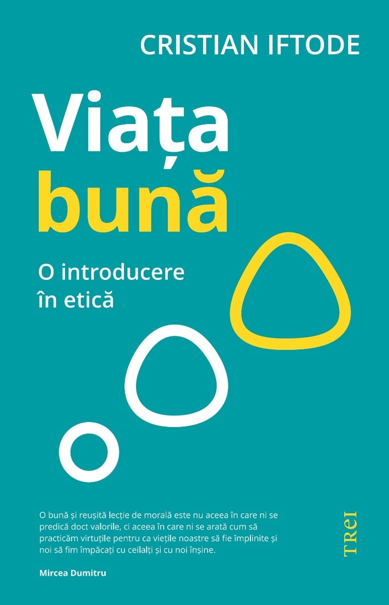 Viata buna, cristian iftode