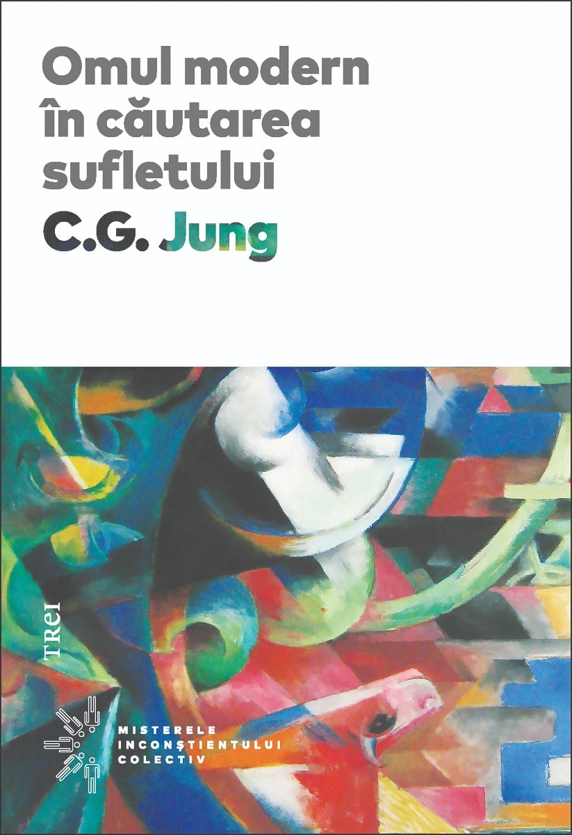 Omul modern in cautarea sufletului, c.g. jung