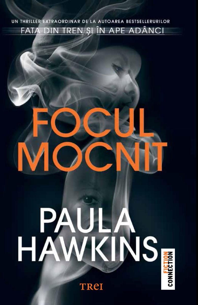 Focul mocnit, paula hawkins 