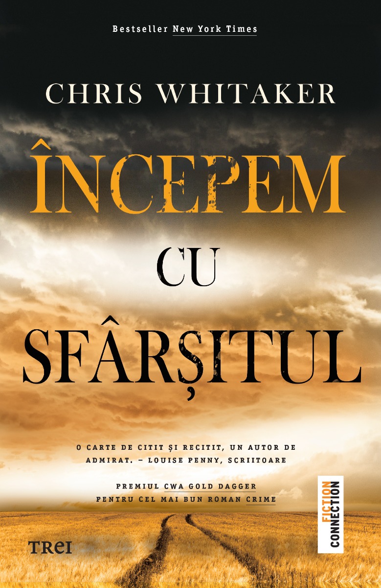 Incepem cu sfarsitul, chris whitaker