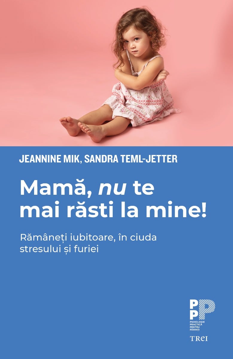 Mama, nu te mai rasti la mine! jeannine mik si sandra teml-jetter 