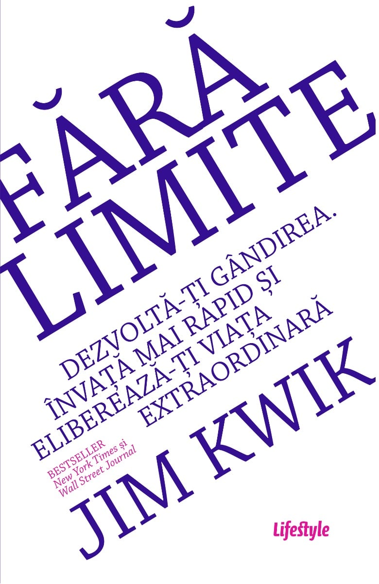 Fara limite, Jim Kwik Lifestyle Publishing