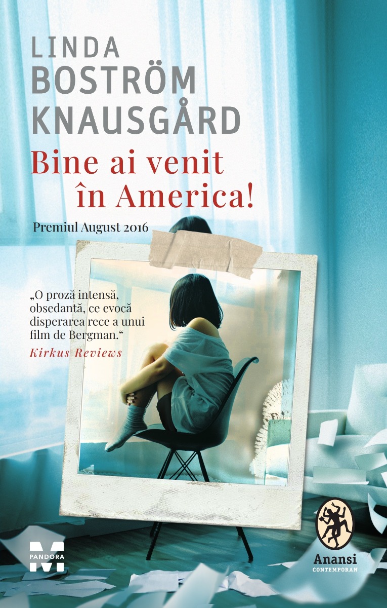 Bine ai venit in America!, Linda Bostrom Knausgard