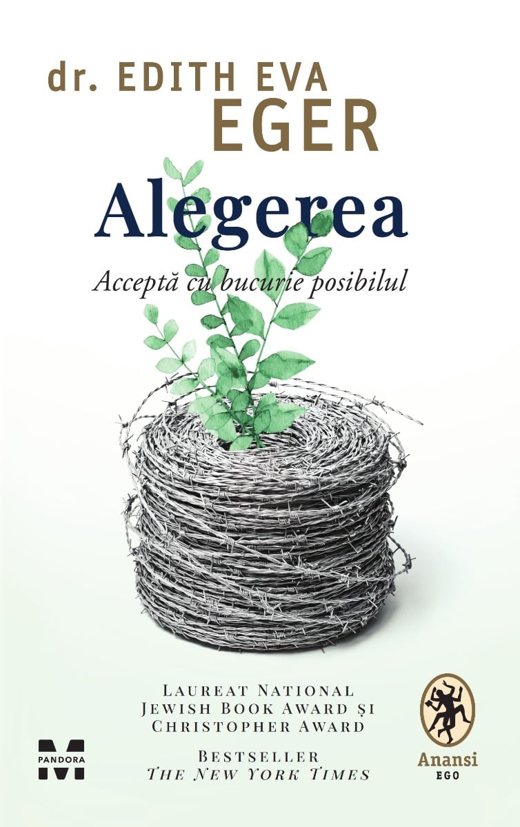 Alegerea, dr. edith eva eger 