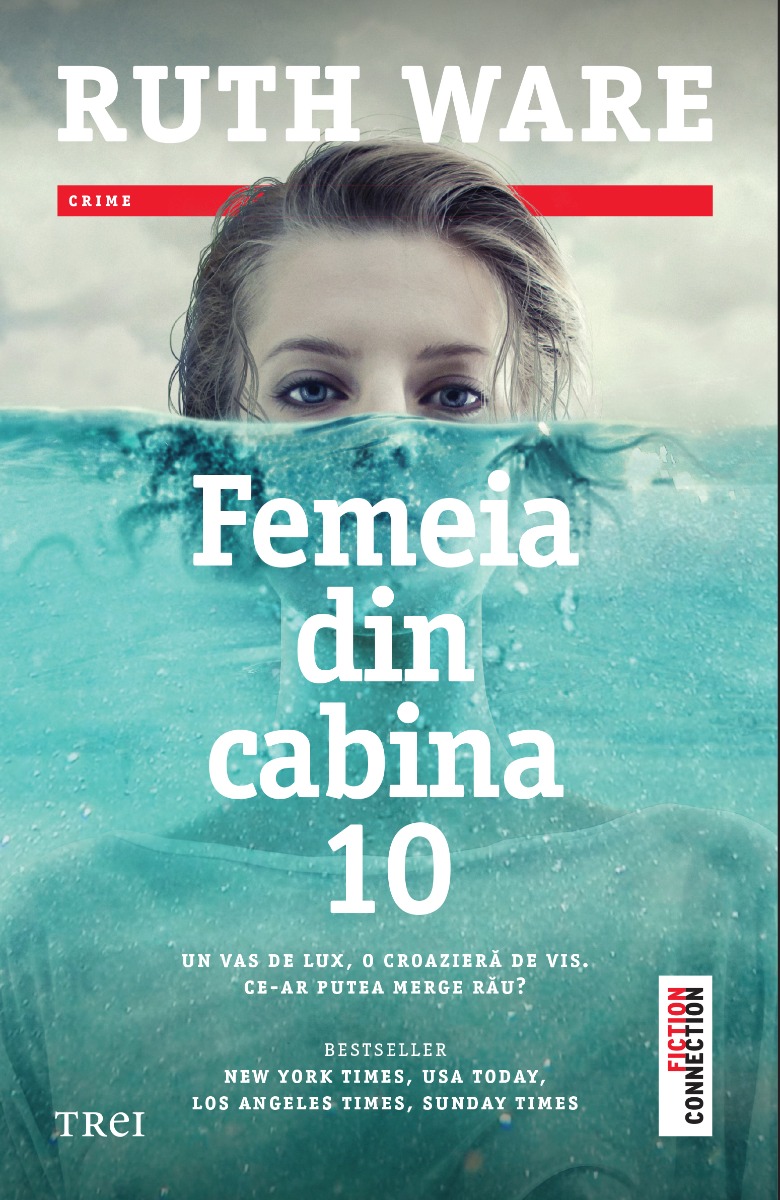 Femeia din cabina 10, ruth ware