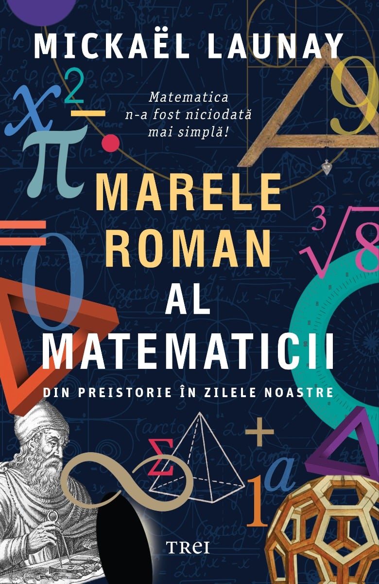 Marele roman al matematicii, Mickael Launay Carti pentru copii 2023-09-26