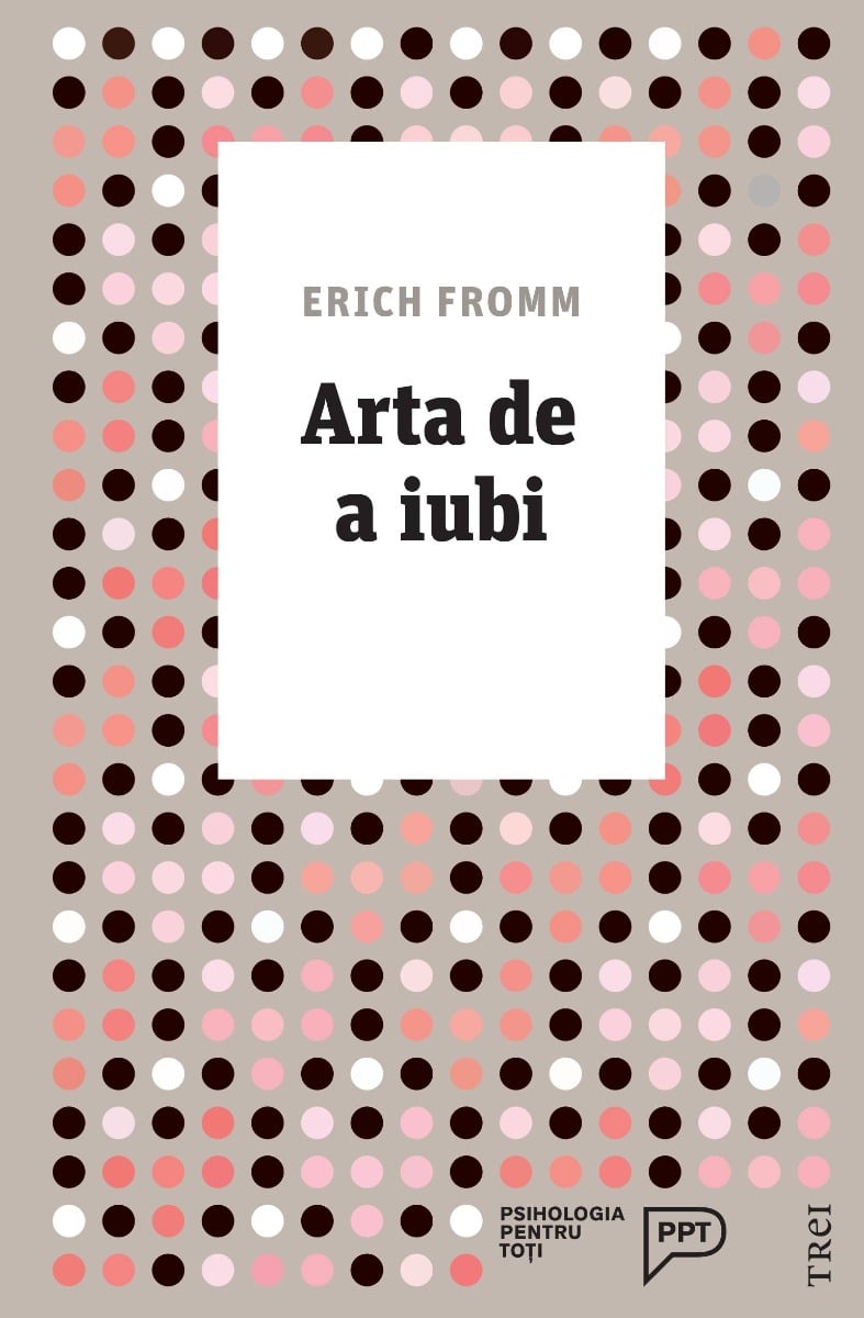 Arta de a iubi, erich fromm 