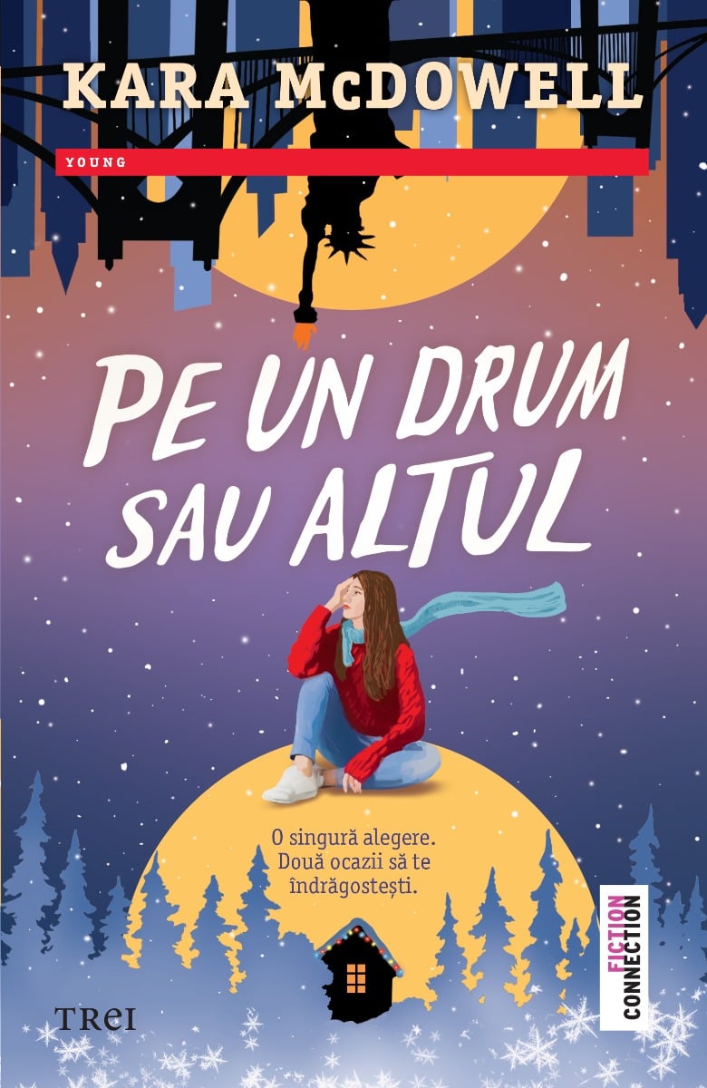 Pe un drum sau altul, kara mcdowell 