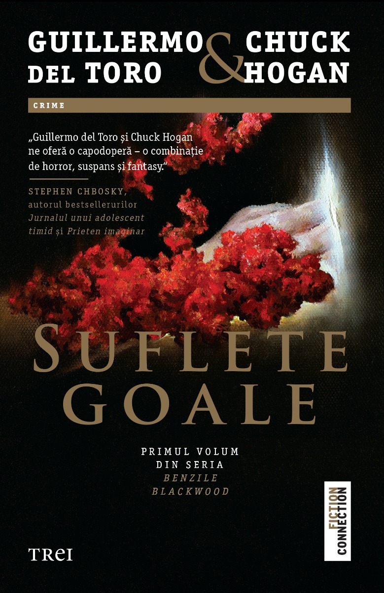 Suflete goale, guillermo del toro, chuck hogan