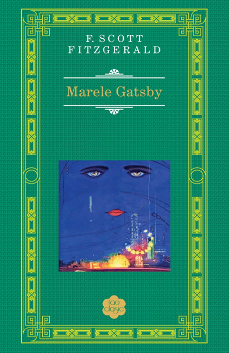 Marele gatsby, f. scott fitzgerald