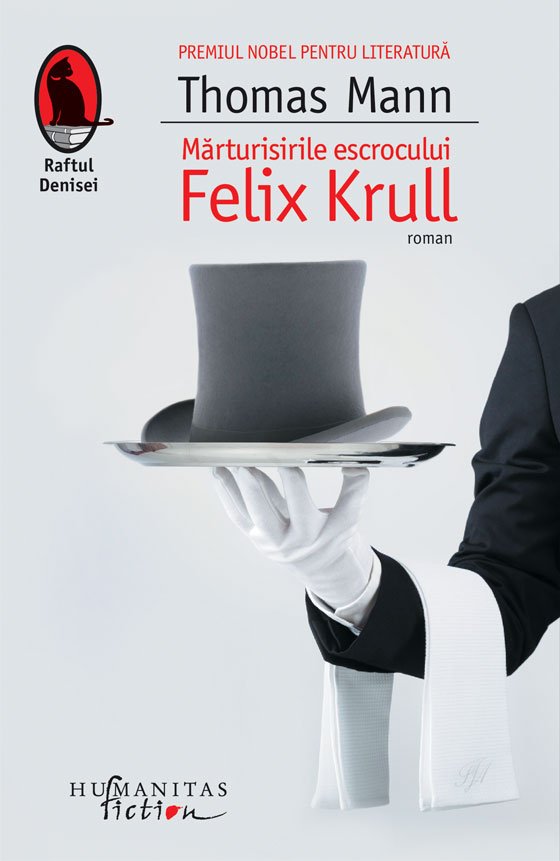 Marturisirile escrocului felix krull, thomas mann 