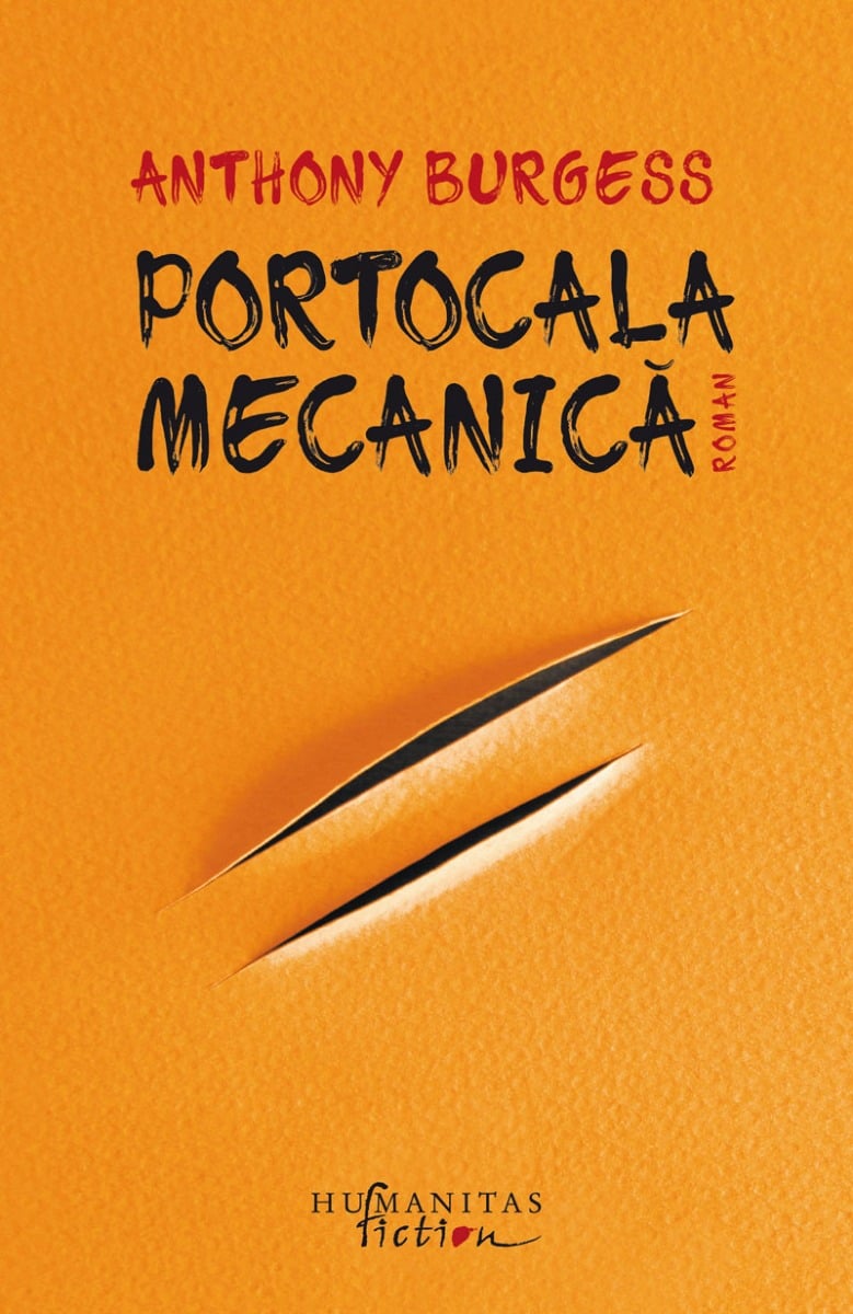 Portocala mecanica, anthony burgess 