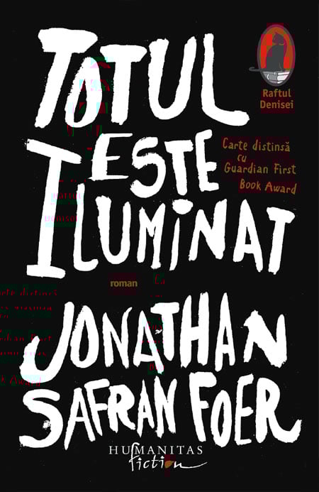 Totul este iluminat, jonathan safran foer 
