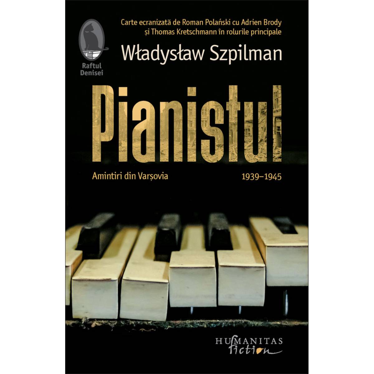 Pianistul.amintiri din varsovia 1939-1945, wladyslaw szpilman