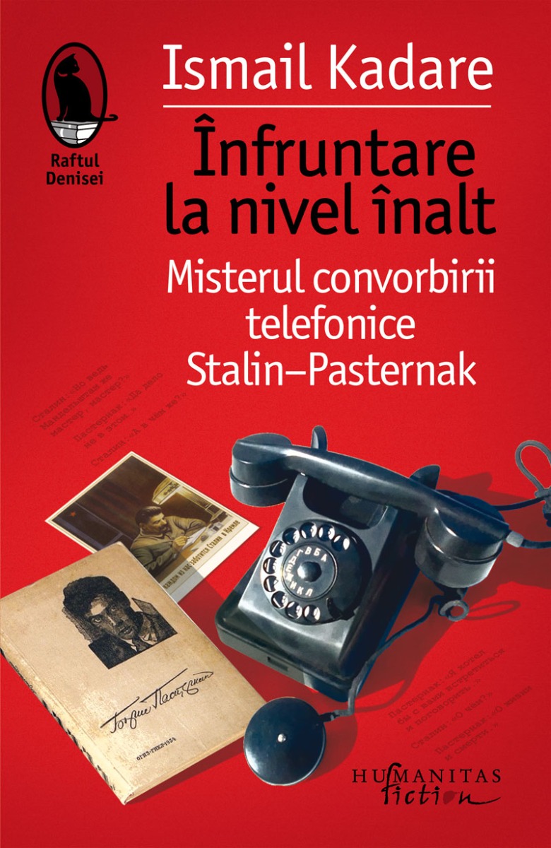Infruntare la nivel inalt. Misterul convorbirii telefonice Stalin-Pasternak