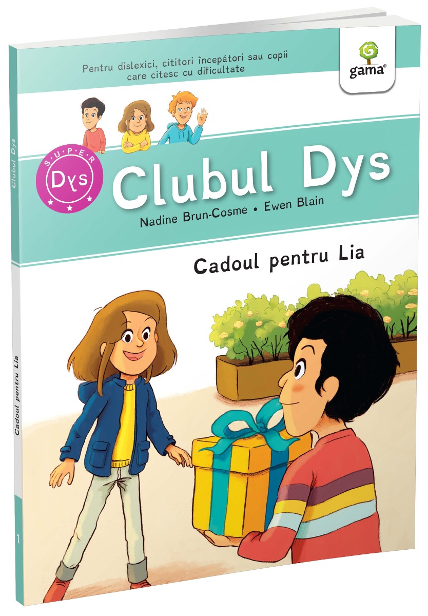 Cadoul pentru Lia, Clubul dislexicilor Carti pentru copii imagine 2022
