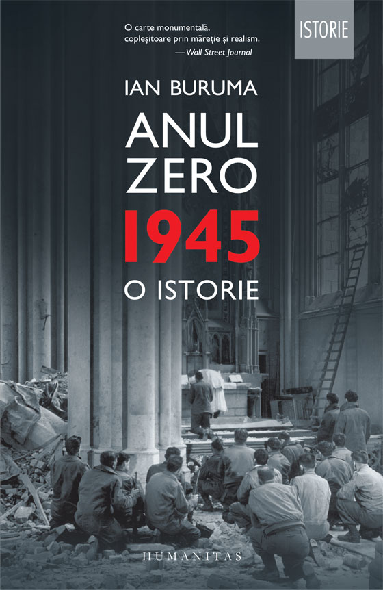 Anul zero. 1945, o istorie, ian buruma