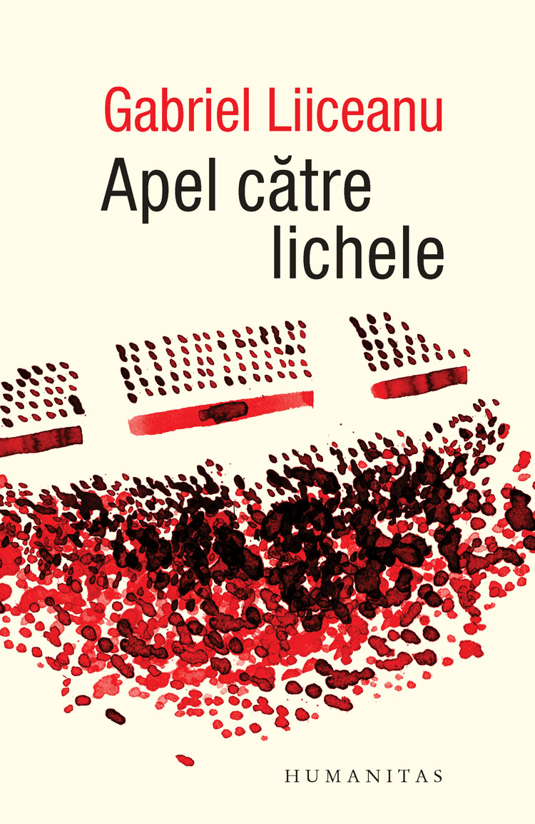 Apel catre lichele, gabriel liiceanu 
