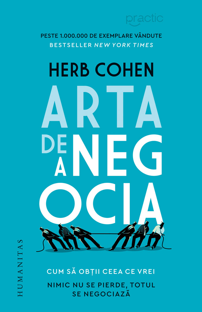 Arta de a negocia, Herb Cohen Arta imagine 2022 protejamcopilaria.ro