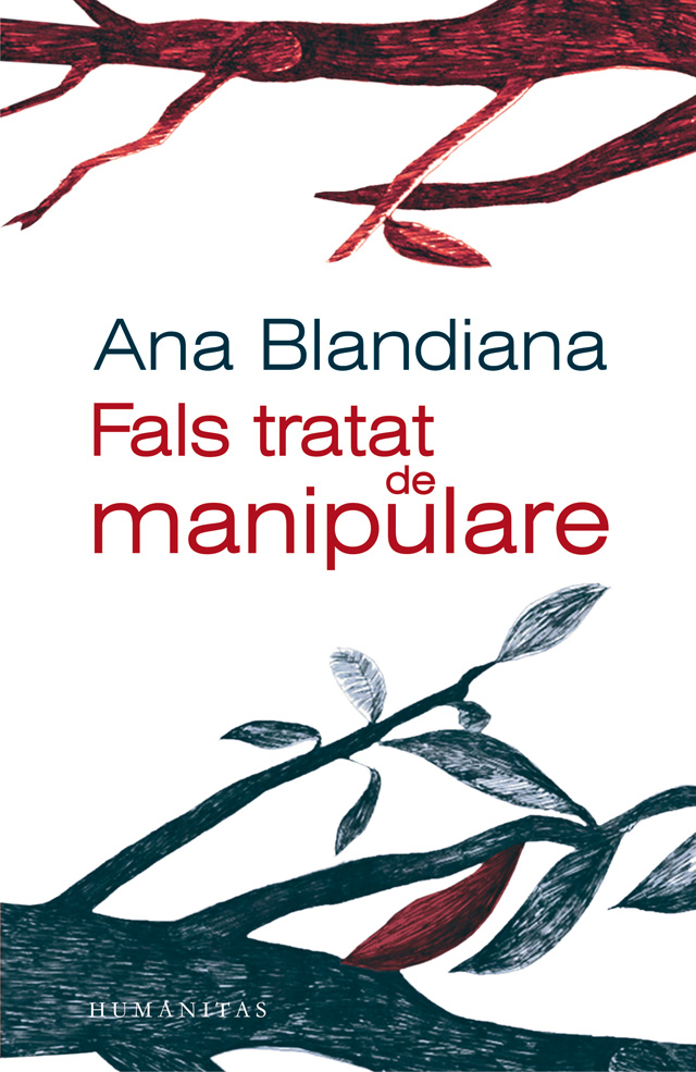 Fals tratat de manipulare, Ana Blandiana Ana