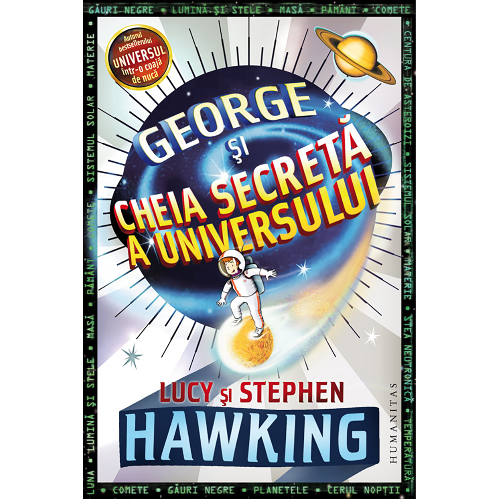 Carte Editura Humanitas, George si cheia secreta a universului, Stephen Hawking