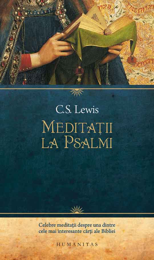 Meditatii la psalmi, c.s. lewis 