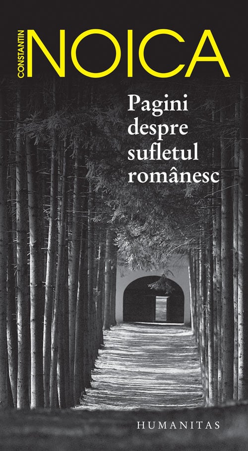 Pagini despre sufletul romanesc, constantin noica 