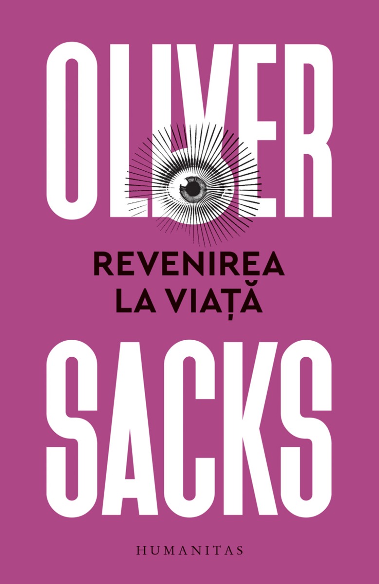 Revenirea la viata, oliver sacks 