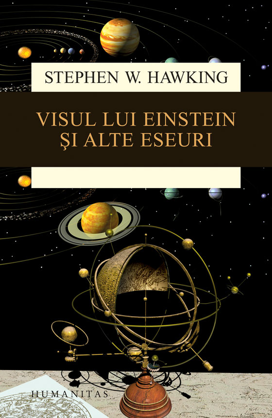 Visul lui einstein si alte eseuri, stephen hawking