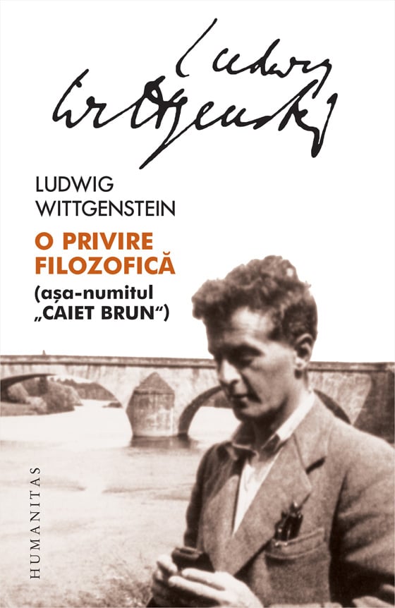 O privire filozofica (asa-numitul „caiet brun“), ludwig wittgenstein 