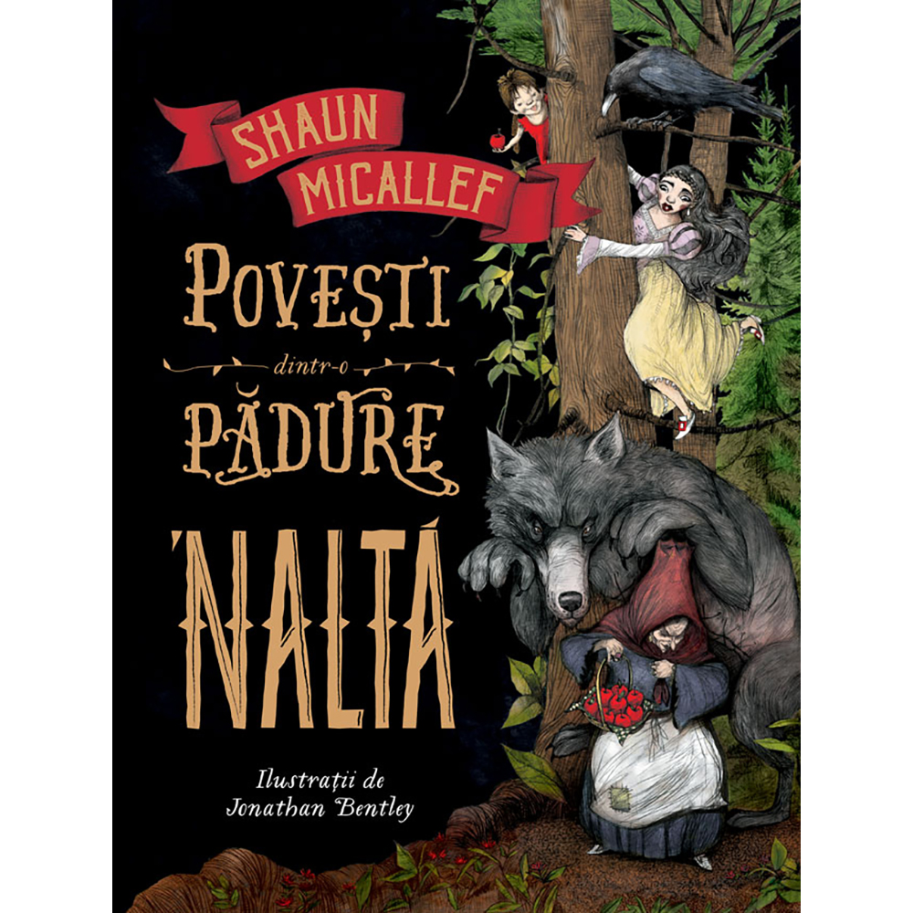Carte Editura Humanitas, Povesti dintr-o padure inalta, Shaun Micaleff Carte imagine noua